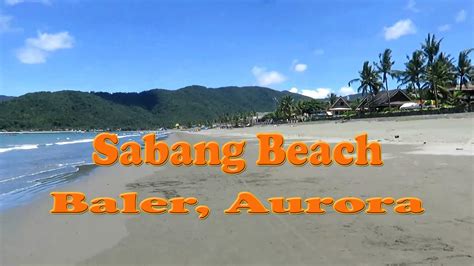 sabang beach|sabang beach baler aurora resorts.